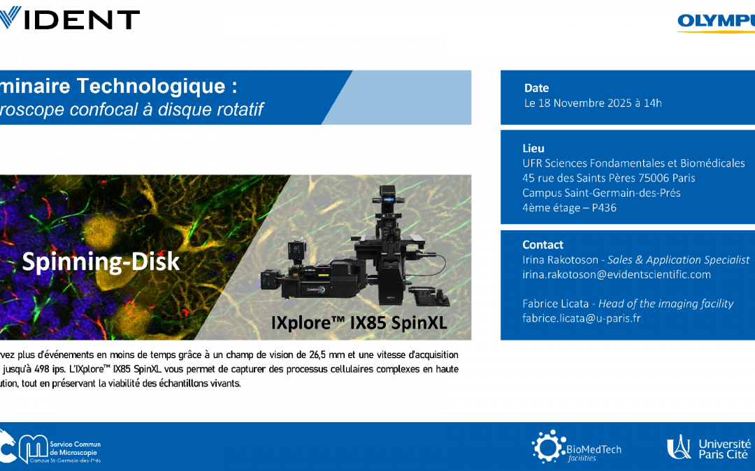 Séminaire Technologique : Microscope confocal à disque rotatif